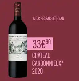 Monoprix Château Carbonnieux 2020 A.O.P. Pessac-Léognan offre