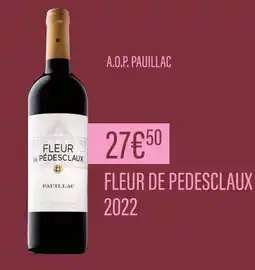 Monoprix A.O.P. Pauillac fleur de pedesclaux 2022 offre