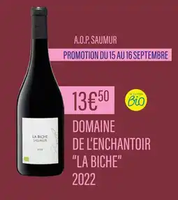 Monoprix Domaine de l'Enchantoir A.O.P. Saumur La Biche 2022 offre