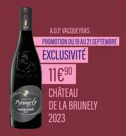 Monoprix CHÂTEAU DE LA BRUNELY A.O.P. VACQUEYRAS offre