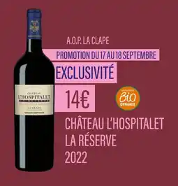Monoprix CHÂTEAU L’HOSPITALET LA RÉSERVE A.O.P. La clape offre