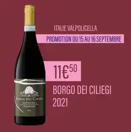 Monoprix BORGO DEI CILIEGI ITALIE VALPOLICELLA offre