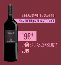 Monoprix CHÂTEAU ASCENSION A.O.P. SAINT-ÉMILION GRAND CRU offre