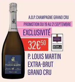 Monoprix P. LOUIS MARTIN A.O.P. Champagne Grand Cru offre