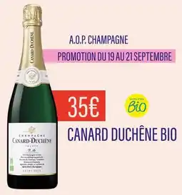 Monoprix CANARD DUCHÊNE A.O.P. CHAMPAGNE BIO offre