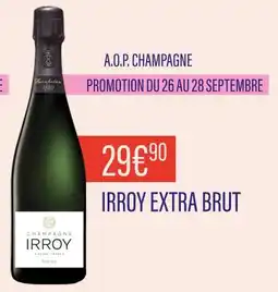 Monoprix Irroy A.O.P. Champagne Extra Brut offre