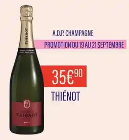 Monoprix THIÉNOT A.O.P. CHAMPAGNE offre