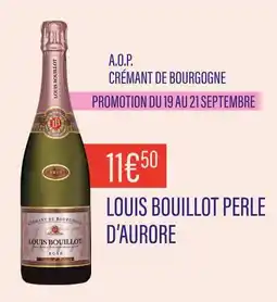 Monoprix Louis Bouillot A.O.P. Crémant de Bourgogne Perle d'Aurore offre