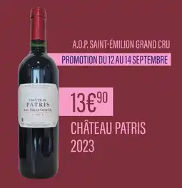 Monoprix Château Patris A.O.P. Saint-Émilion Grand Cru 2023 offre