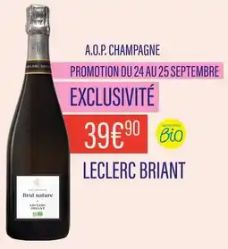 Monoprix Leclerc Briant A.O.P Champagne offre