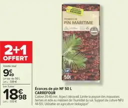 Carrefour Market Écorces de pin nf carrefour offre