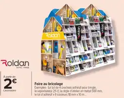 Carrefour Market Foire au bricolage offre