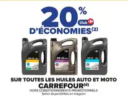 Carrefour Market Sur toutes les huiles auto et moto carrefour offre