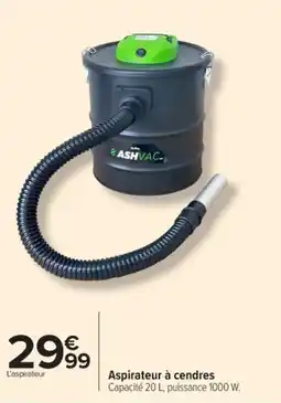 Carrefour Market Aspirateur à cendres offre