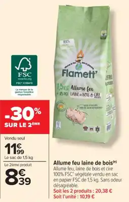Carrefour Market Allume feu laine de bois offre
