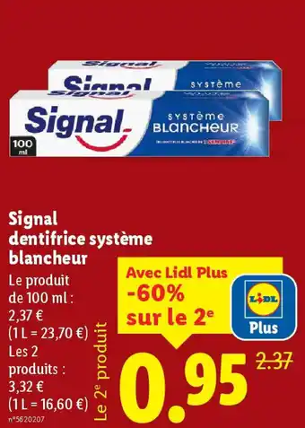 Lidl Signal dentifrice système blancheur offre