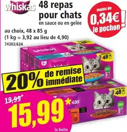 Norma Whiskas 48 repas pour chats offre