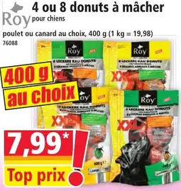 Norma Roy 4 ou 8 donuts à mâcher offre