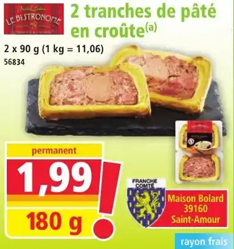Norma 2 tranches de pâté en croûte offre