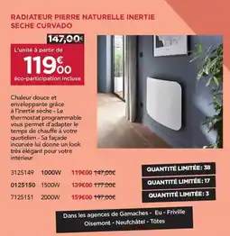Gedimat Radiateur pierre naturelle inertie seche curvado offre