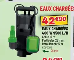 Brico Pro Eaux chargées offre