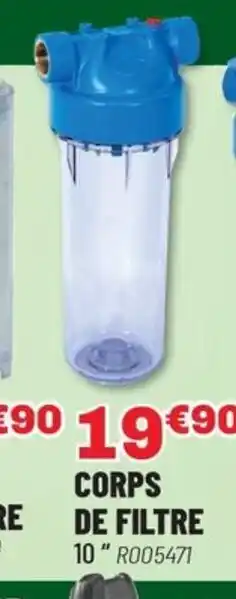 Brico Pro Corps de filtre offre