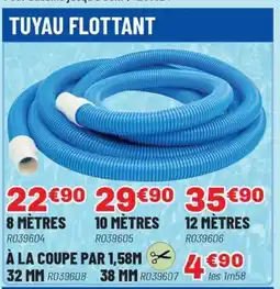 Brico Pro Tuyau flottant offre
