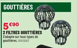 Brico Pro 2 filtres gouttières offre