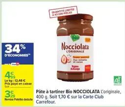 Carrefour PÂTE À TARTINER BIO 'NOCCIOLATA' L'ORIGINALE offre