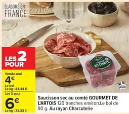 Carrefour Saucisson sec au comté GOURMET DE L'ARTOIS offre