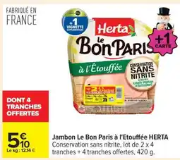 Carrefour Jambon Le Bon Paris A L'étouffée Herta offre
