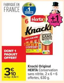 Carrefour Knacki Original Herta offre