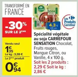 Carrefour Spécialité végétale au soja CARREFOUR SENSATION offre