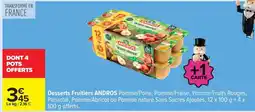 Carrefour Desserts fruitiers ANDROS offre