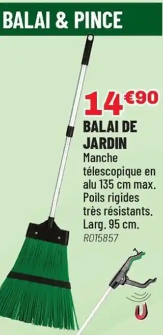 Brico Pro Balai de jardin offre