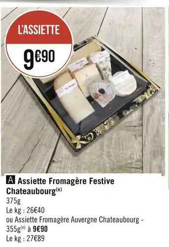 Géant Casino Assiette fromagère festive chateaubourg offre