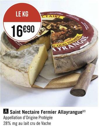 Géant Casino Saint nectaire fermier allayrangue offre