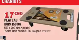 Brico Pro Plateau bois offre