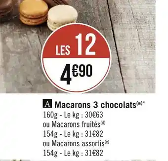 Géant Casino Macarons 3 chocolats offre