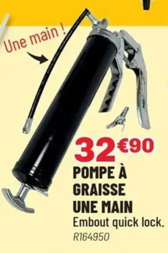 Brico Pro Pompe à graisse une main offre