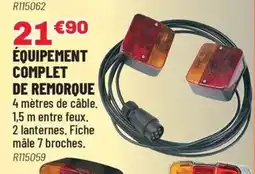 Brico Pro Équipement complet de remorque offre