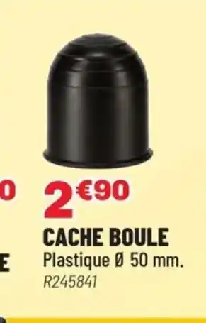 Brico Pro Cache boule offre
