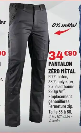Brico Pro Pantalon zéro métal offre