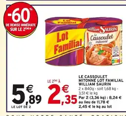 Intermarché WILLIAM SAURIN Le cassoulet mitonné lot familial offre