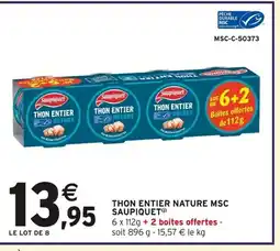 Intermarché SAUPIQUET Thon entier nature msc offre