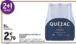Intermarché QUÉZAC Eau minérale naturelle gazeuse offre