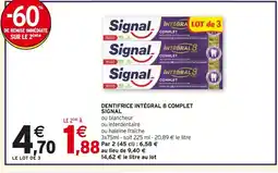 Intermarché SIGNAL Dentifrice intégral 8 complet offre