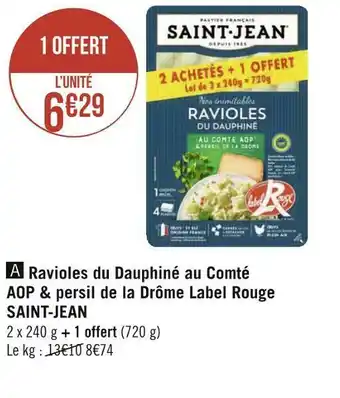 Géant Casino Saint jean ravioles du dauphiné au comté aop & persil de la drôme label rouge offre