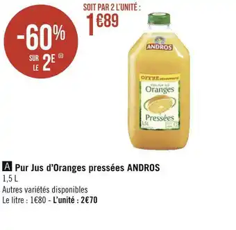 Géant Casino Andros pur jus d’oranges pressées offre