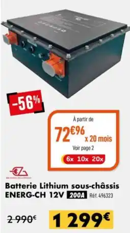 Narbonne accessoires Batterie Lithium sous-châssis ENERG-CH 12V offre